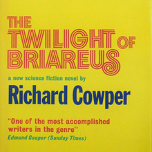 <cite>The Twilight of Briareus</cite> by Richard Cowper, Gollancz